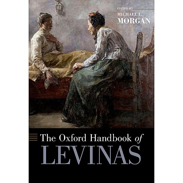 The Oxford Handbook of Levinas