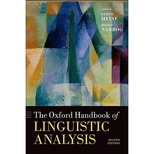 The Oxford Handbook of Linguistic Analysis / Oxford Handbooks