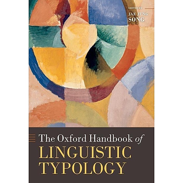 The Oxford Handbook of Linguistic Typology, Jae J. Song
