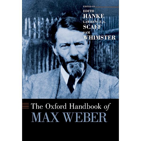 The Oxford Handbook of Max Weber