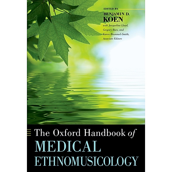The Oxford Handbook of Medical Ethnomusicology
