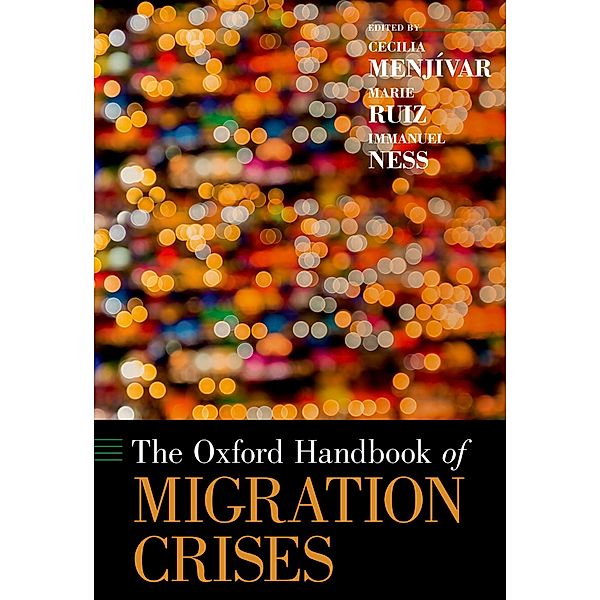 The Oxford Handbook of Migration Crises