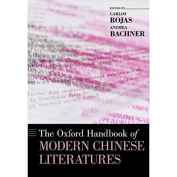 The Oxford Handbook of Modern Chinese Literatures