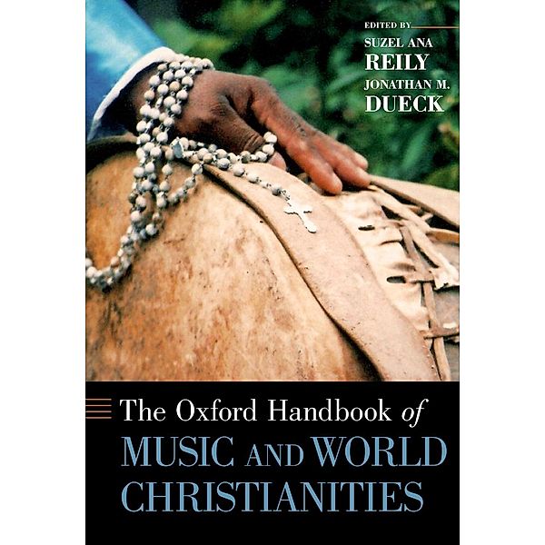 The Oxford Handbook of Music and World Christianities