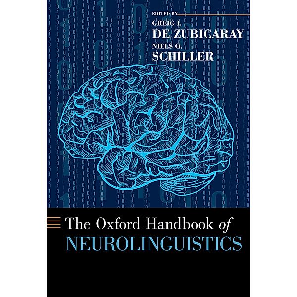 The Oxford Handbook of Neurolinguistics