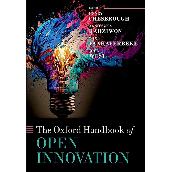 The Oxford Handbook of Open Innovation / Oxford Handbooks