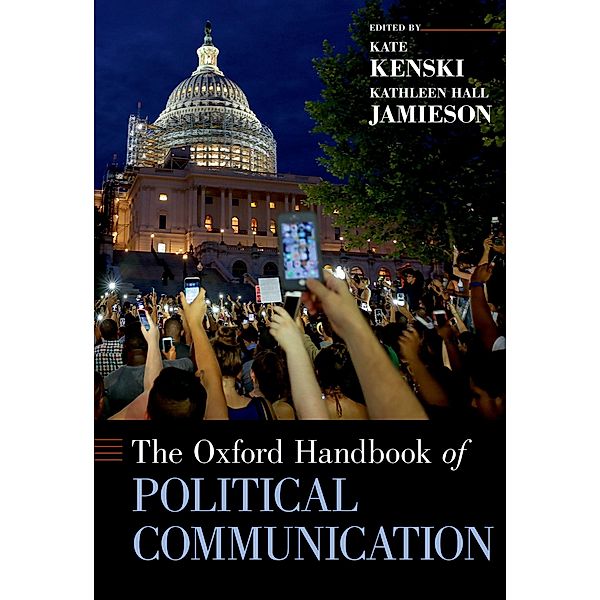 The Oxford Handbook of Political Communication