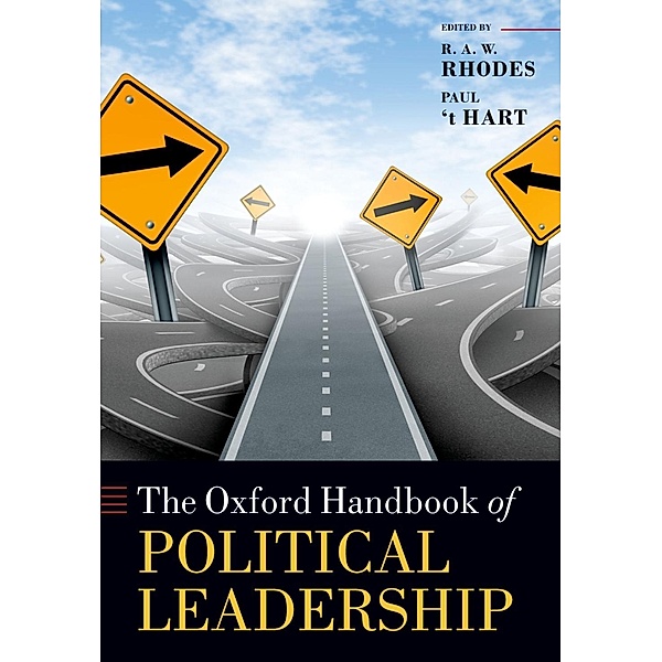 The Oxford Handbook of Political Leadership / Oxford Handbooks