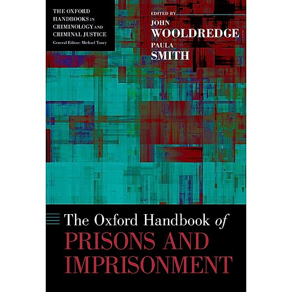 The Oxford Handbook of Prisons and Imprisonment