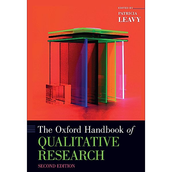 The Oxford Handbook of Qualitative Research, Patricia Leavy