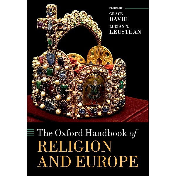 The Oxford Handbook of Religion and Europe / Oxford Handbooks