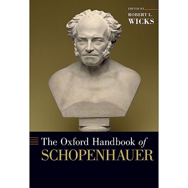 The Oxford Handbook of Schopenhauer