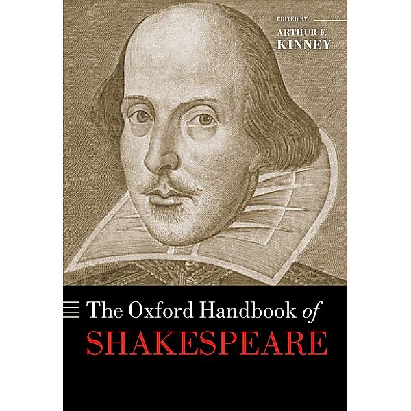 The Oxford Handbook of Shakespeare / Oxford Handbooks