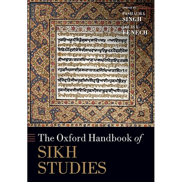 The Oxford Handbook of Sikh Studies / Oxford Handbooks