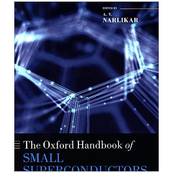 The Oxford Handbook of Small Superconductors