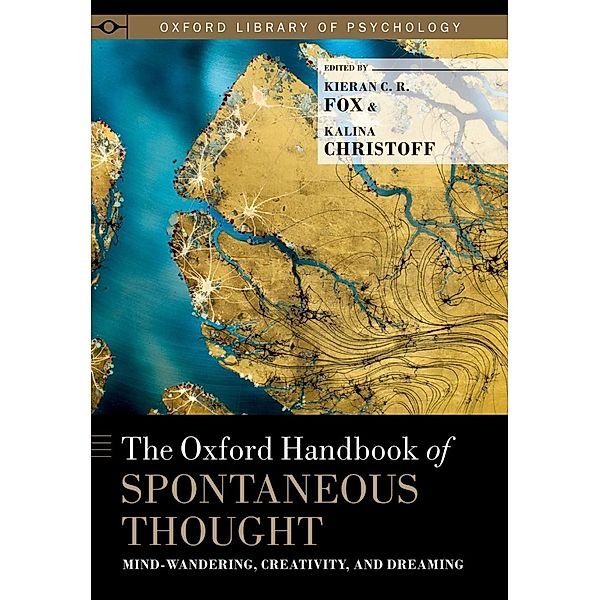 The Oxford Handbook of Spontaneous Thought