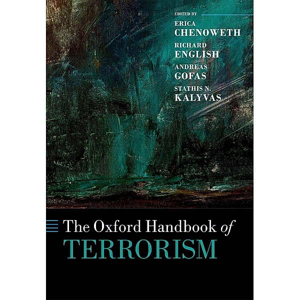 The Oxford Handbook of Terrorism / Oxford Handbooks