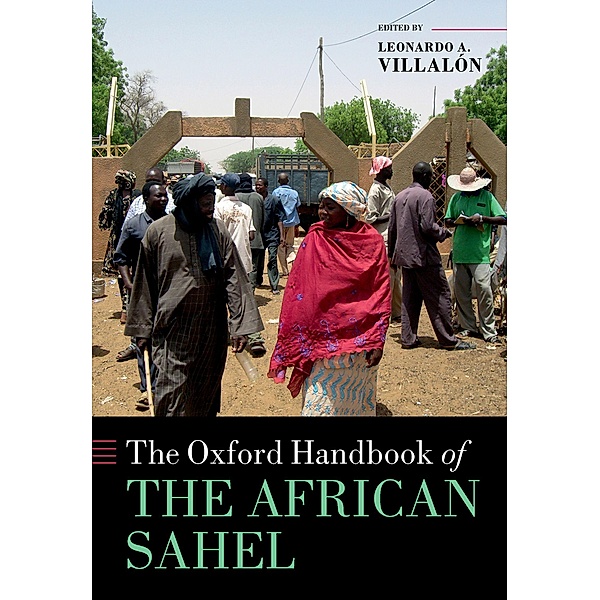 The Oxford Handbook of the African Sahel / Oxford Handbooks