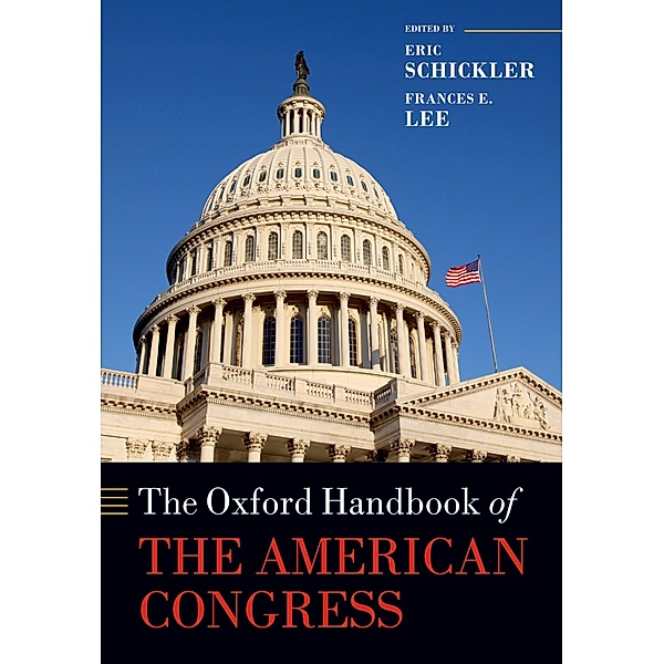 The Oxford Handbook of the American Congress / Oxford Handbooks