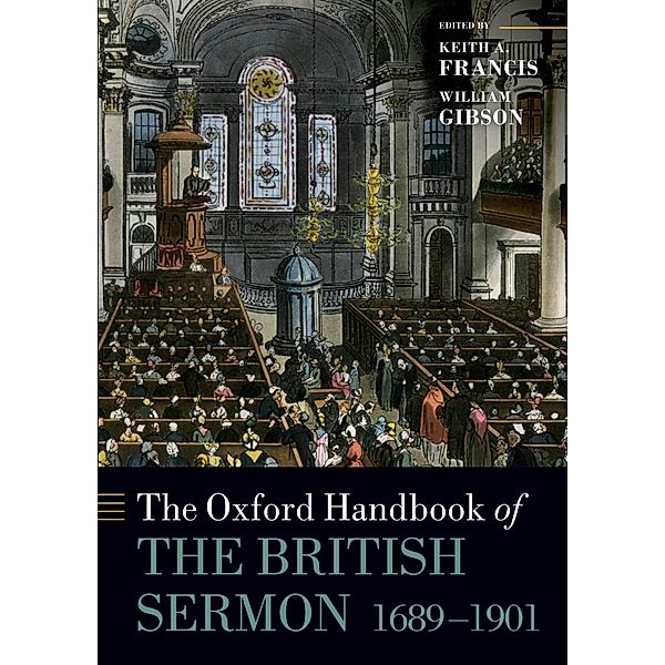 The Oxford Handbook of the British Sermon 1689-1901 / Oxford Handbooks