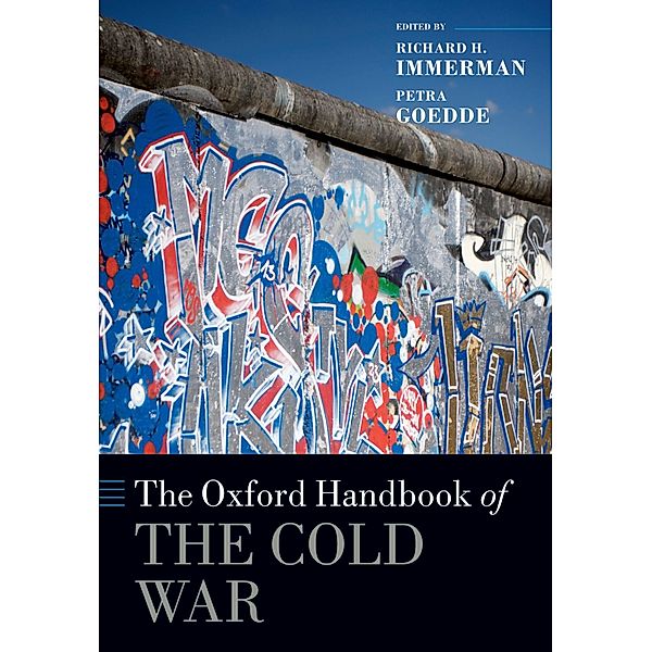 The Oxford Handbook of the Cold War / Oxford Handbooks