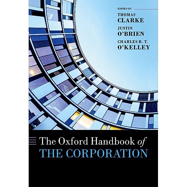 The Oxford Handbook of the Corporation / Oxford Handbooks