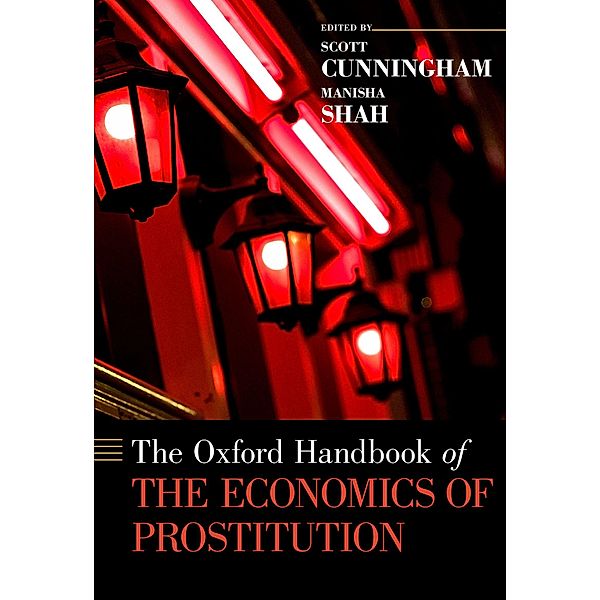 The Oxford Handbook of the Economics of Prostitution