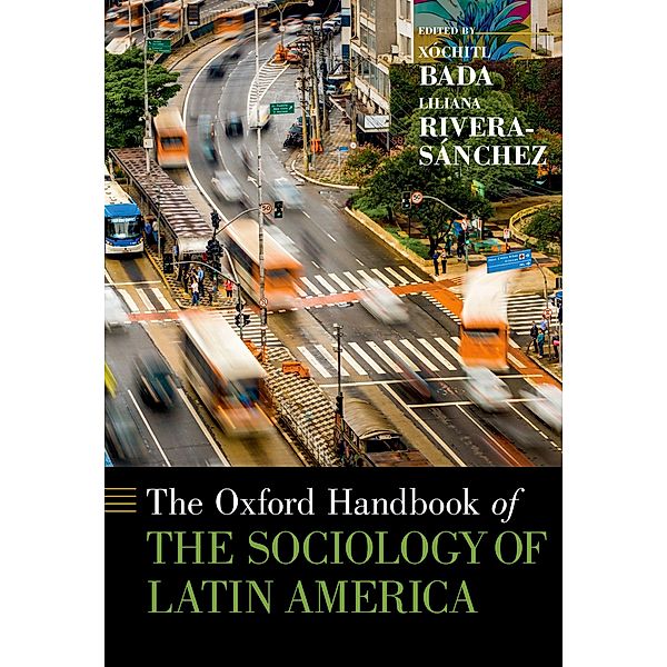 The Oxford Handbook of the Sociology of Latin America