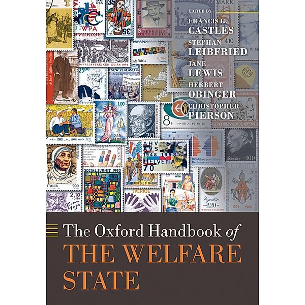 The Oxford Handbook of the Welfare State / Oxford Handbooks