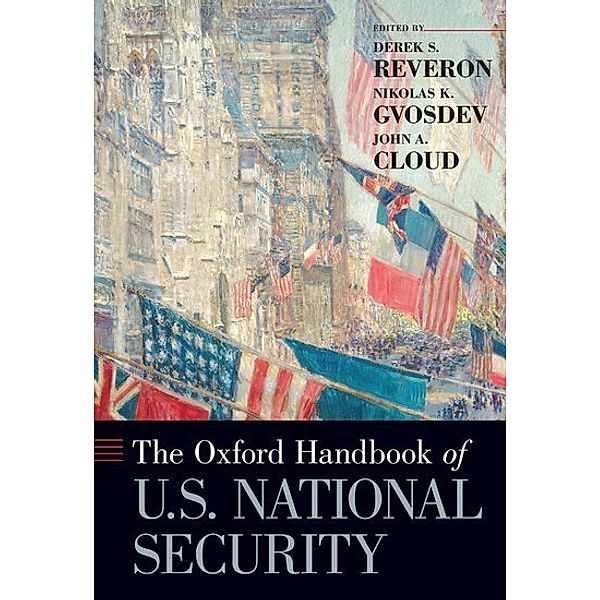 The Oxford Handbook of U.S. National Security