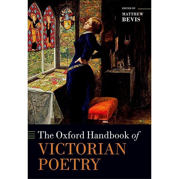 The Oxford Handbook of Victorian Poetry / Oxford Handbooks