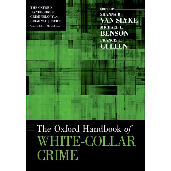 The Oxford Handbook of White-Collar Crime