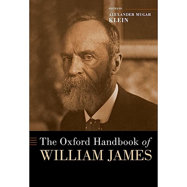 The Oxford Handbook of William James