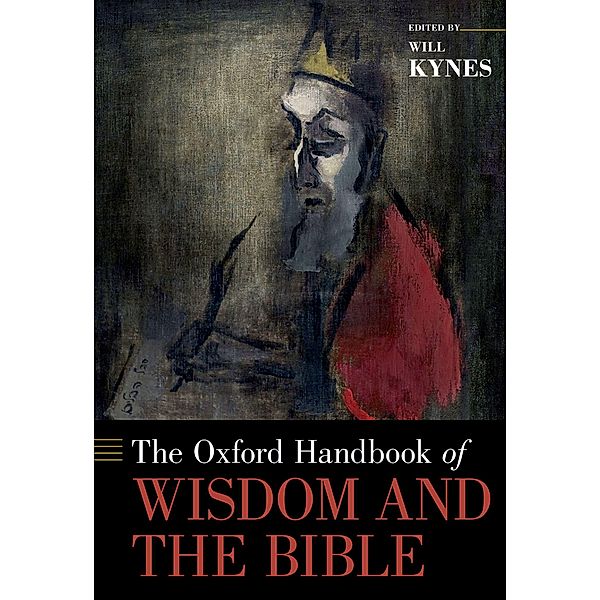 The Oxford Handbook of Wisdom and the Bible