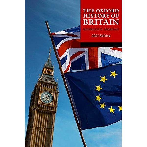 The Oxford History of Britain, Kenneth O. Morgan