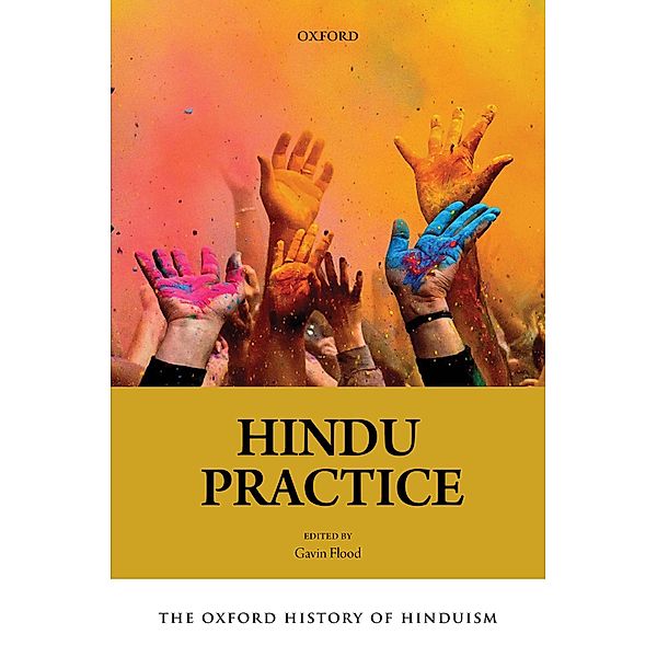 The Oxford History of Hinduism: Hindu Practice