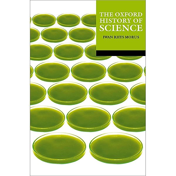 The Oxford History of Science / Oxford Illustrated History