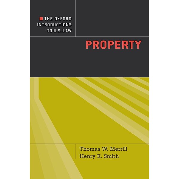 The Oxford Introductions to U.S. Law, Thomas W. Merrill, Henry E. Smith