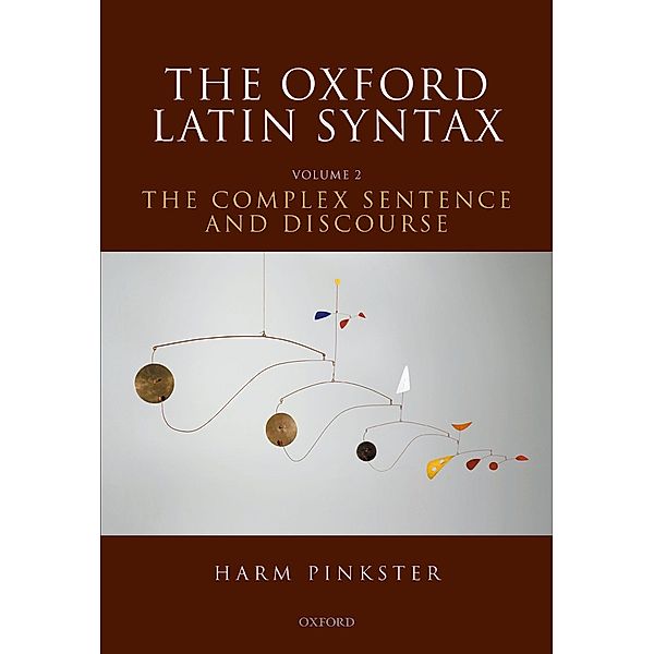 The Oxford Latin Syntax, Harm Pinkster