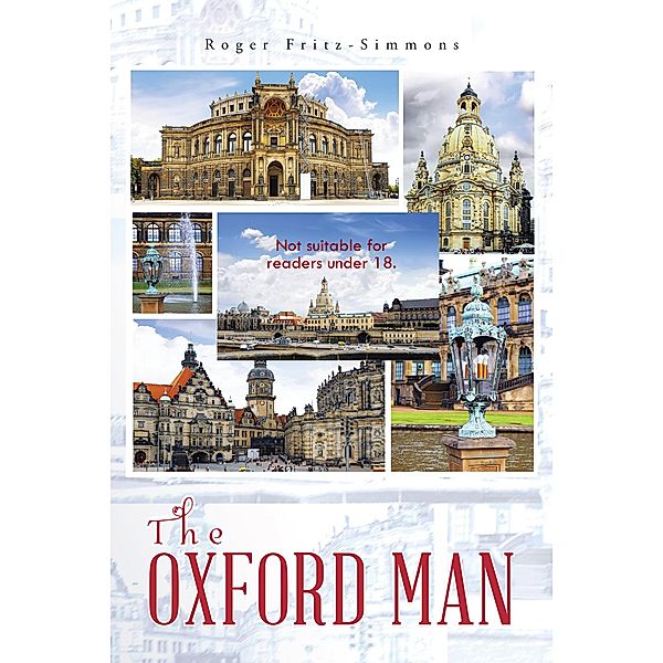 The Oxford Man, Roger Fritz-Simmons