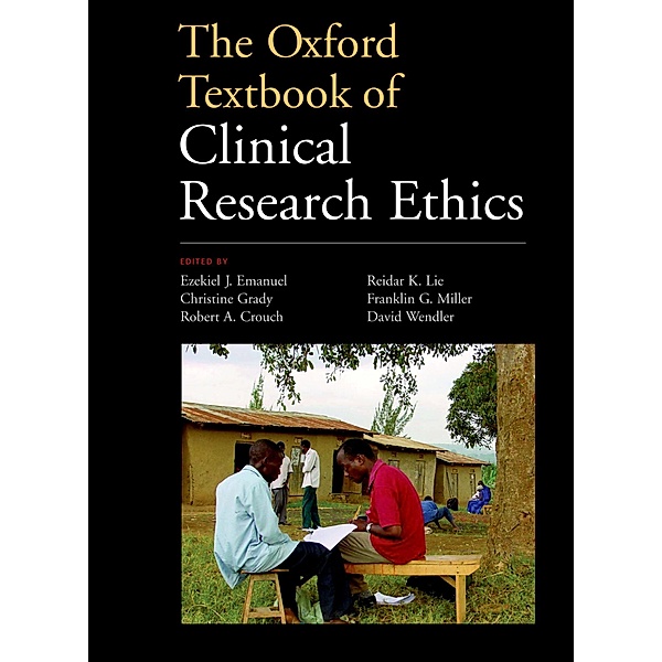 The Oxford Textbook of Clinical Research Ethics
