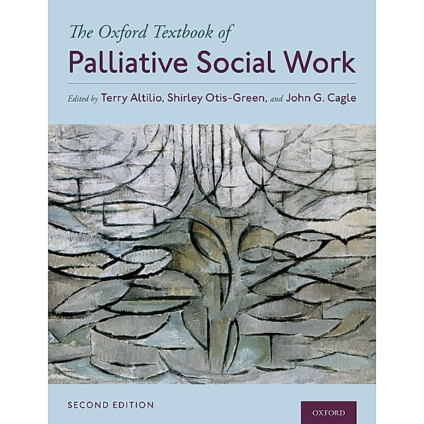 The Oxford Textbook of Palliative Social Work