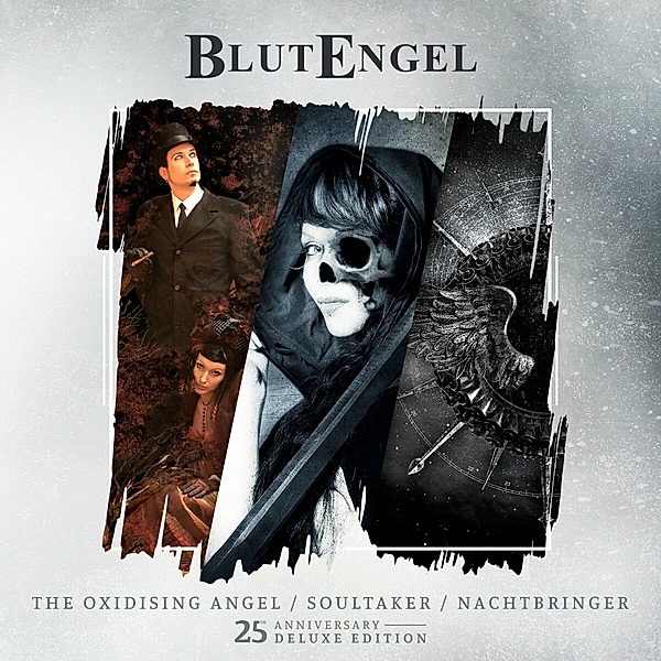 The Oxidising Angel/Soultaker/Nachtbringer (25th.), Blutengel
