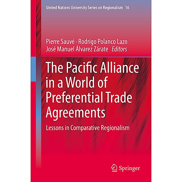 The Pacific Alliance in a World of Preferential Trade Agreements