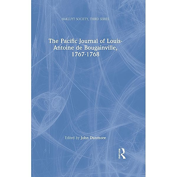 The Pacific Journal of Louis-Antoine de Bougainville, 1767-1768, Louis-Antoine De Bougainville