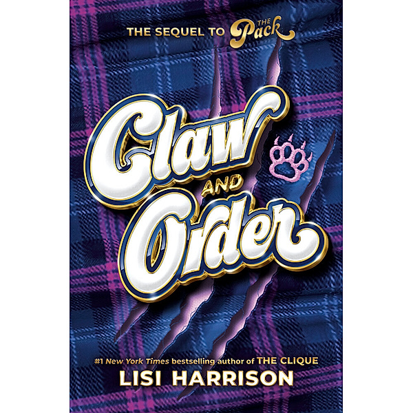 The Pack 2: Claw and Order, Lisi Harrison