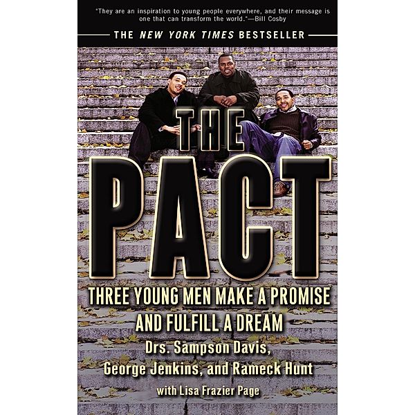 The Pact, Sampson Davis, George Jenkins, Rameck Hunt, Lisa Frazier Page