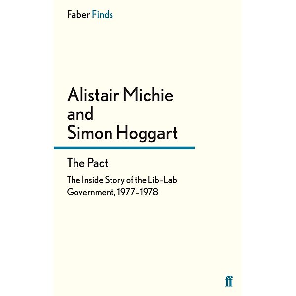 The Pact, Alistair Michie, Simon Hoggart