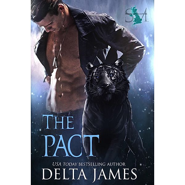 The Pact (Syndicate Masters (German), #2) / Syndicate Masters (German), Delta James