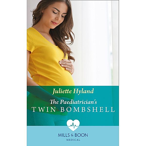 The Paediatrician's Twin Bombshell, Juliette Hyland